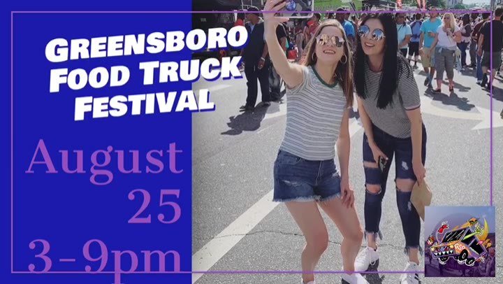 Greensboro Food Truck Festival Back To School Edition