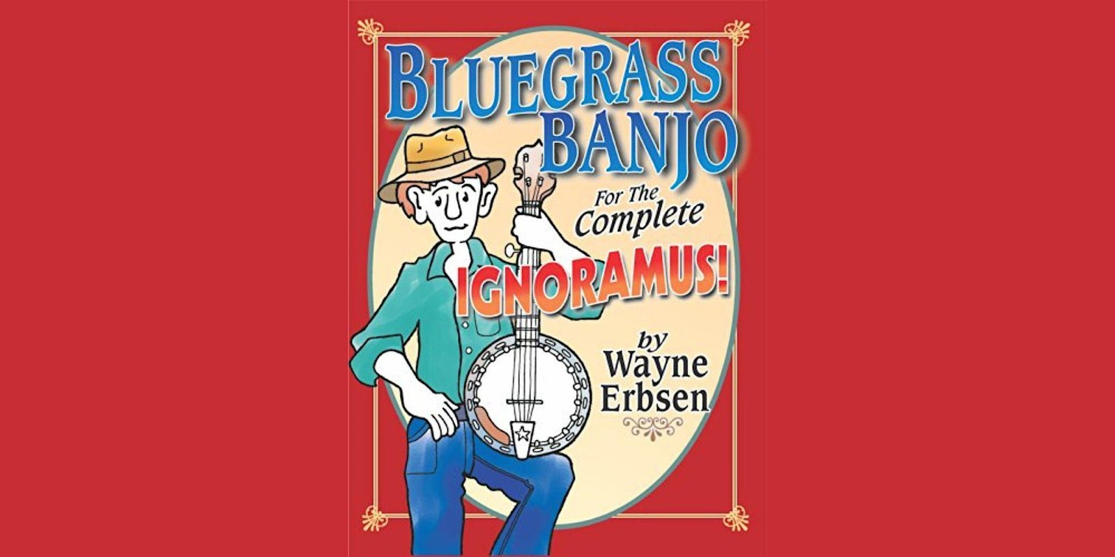 Wayne Erbsen Beginning Bluegrass Banjo Workshops 2024