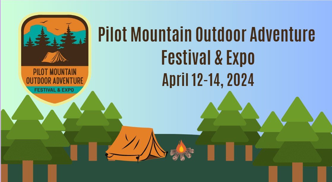 2024 Pilot Mountain Outdoor Adventure Festival & Expo