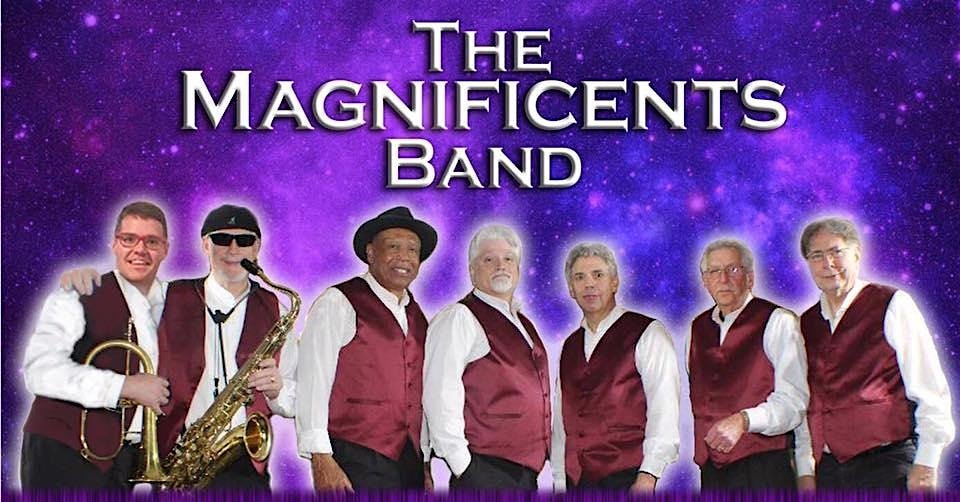 The Magnificents Band: Friday, May 3, 2024