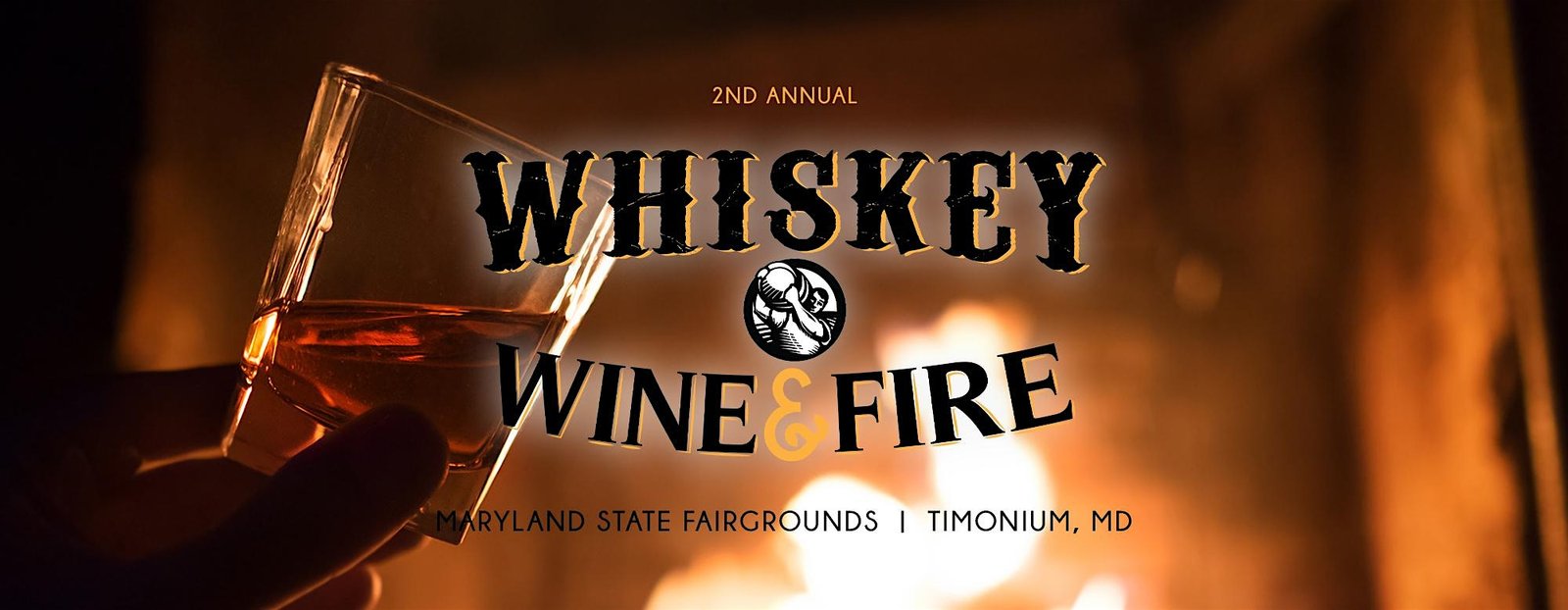 Whiskey, Wine, & Fire – Timonium