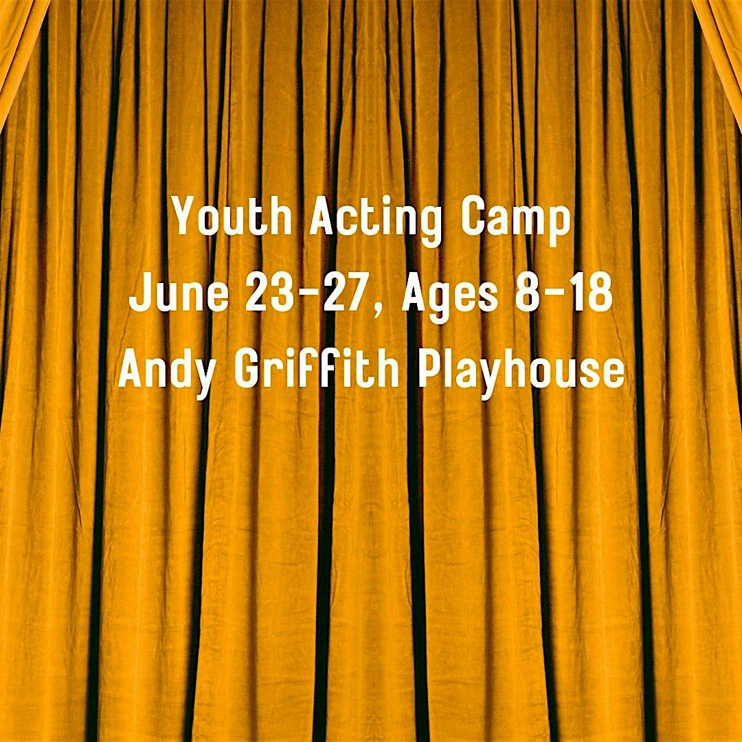 Youth Acting Camp June 23-27 Ages 8-18