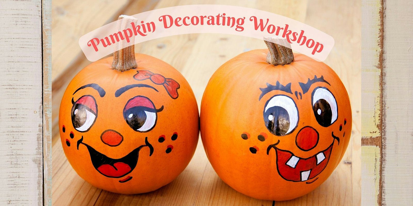 Pumpkin Decorating Workshop