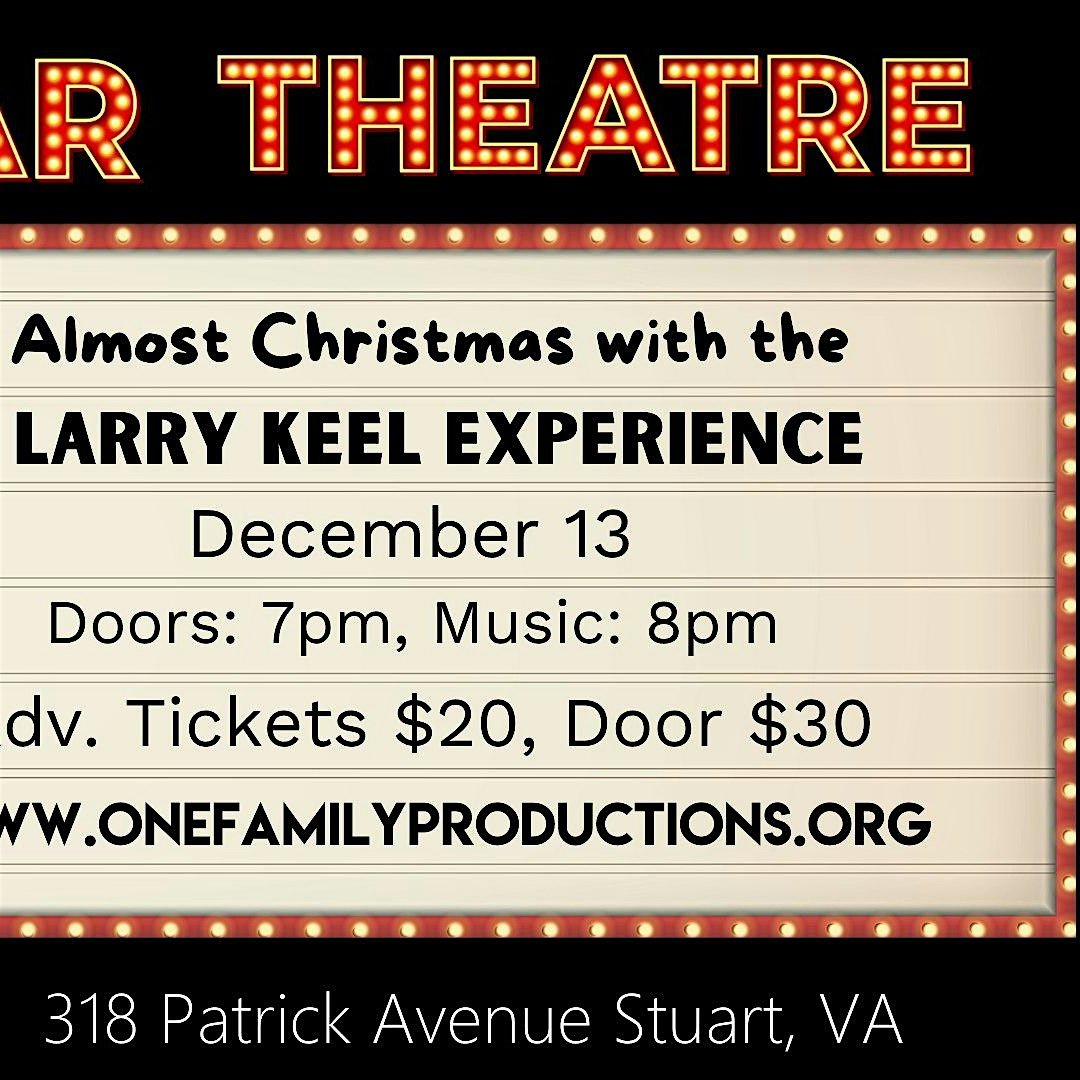 Almost Christmas with Larry Keel Experience