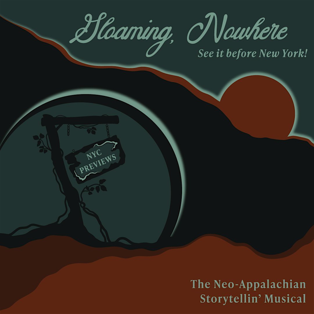 Gloaming, Nowhere: The Neo-Appalachian Storytelling Musical