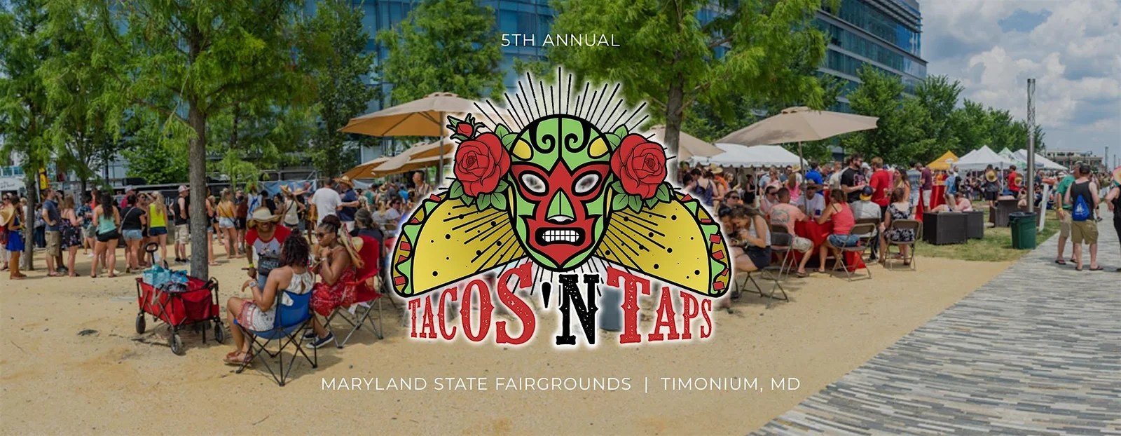 Tacos ‘N Taps Festival – Timonium