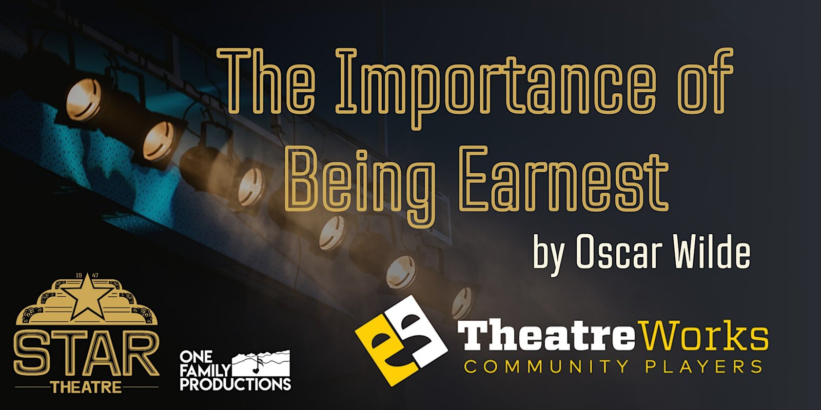 The Importance of Being Earnest by TheatreWorks Community Players