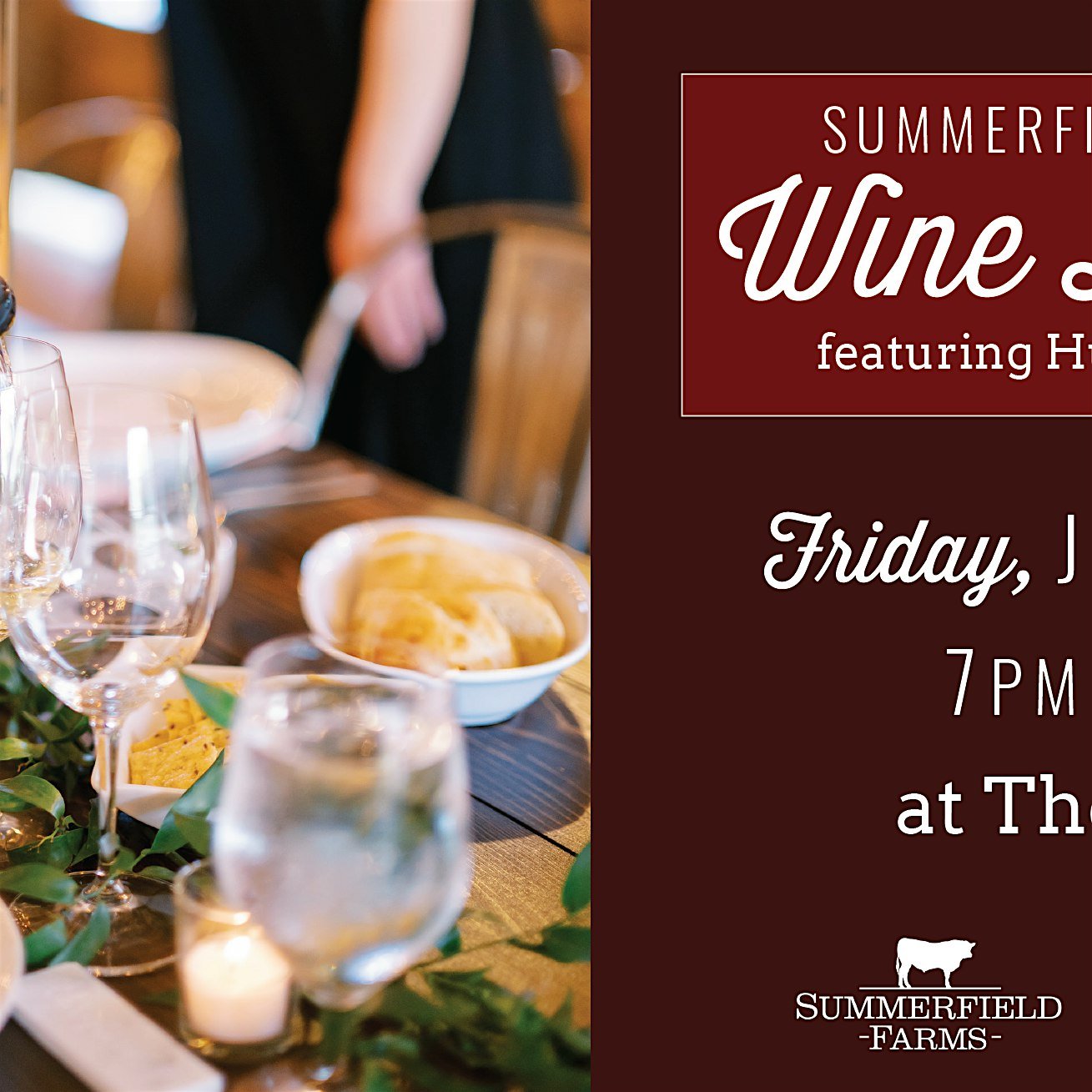 Summerfield Farms Wine Dinner