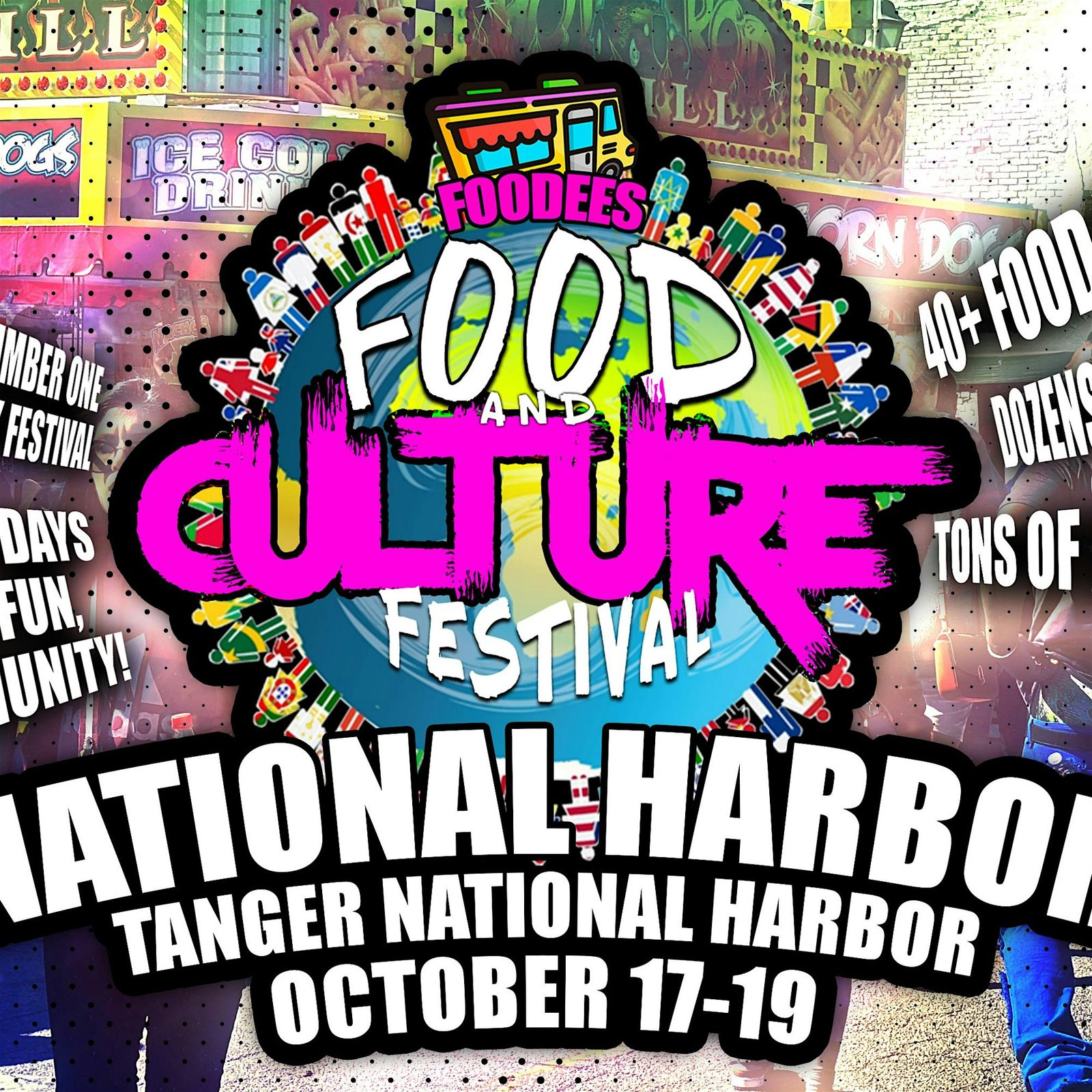 Foodees Food and Culture Festival, National Harbor, Maryland