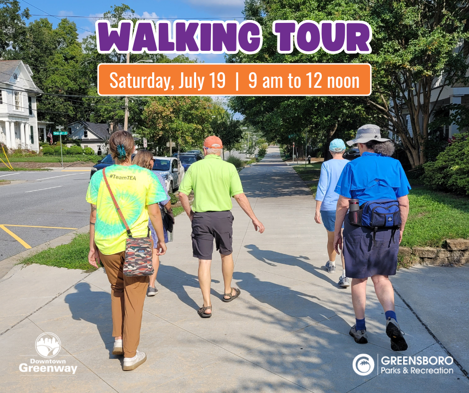 July Walking Tour – Downtown Greenway