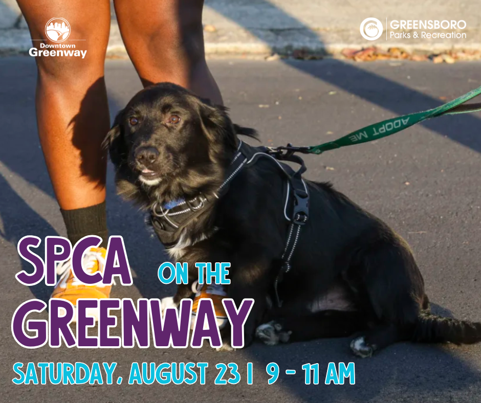 August SPCA on the Greenway